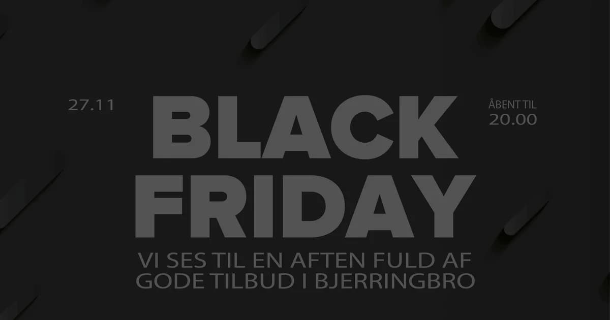 Black Friday i Bjerringbro