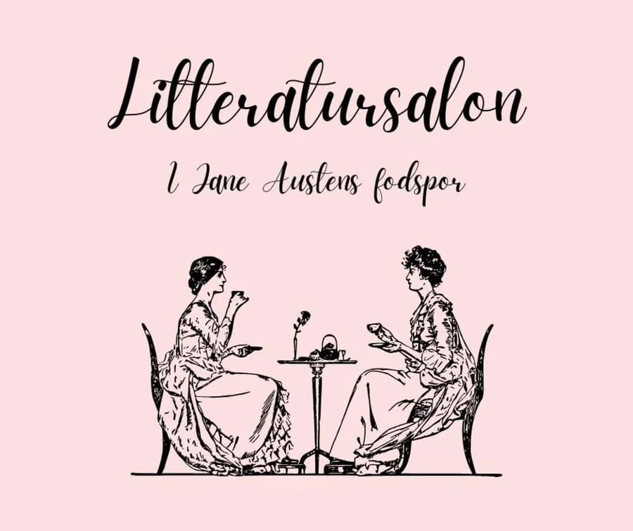 Litteratursalon: I Jane Austens Fodspor