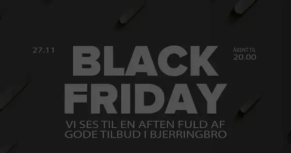 Black Friday i Bjerringbro