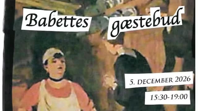 Forsvundne måltider #2: Babettes gæstebud